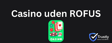 Casino Uden ROFUS Oplev Nemme Indbetalinger Med Trustly 1430702380 Casino Uden ROFUS Oplev Nemme Indbetalinger Med Trustly 1430702380